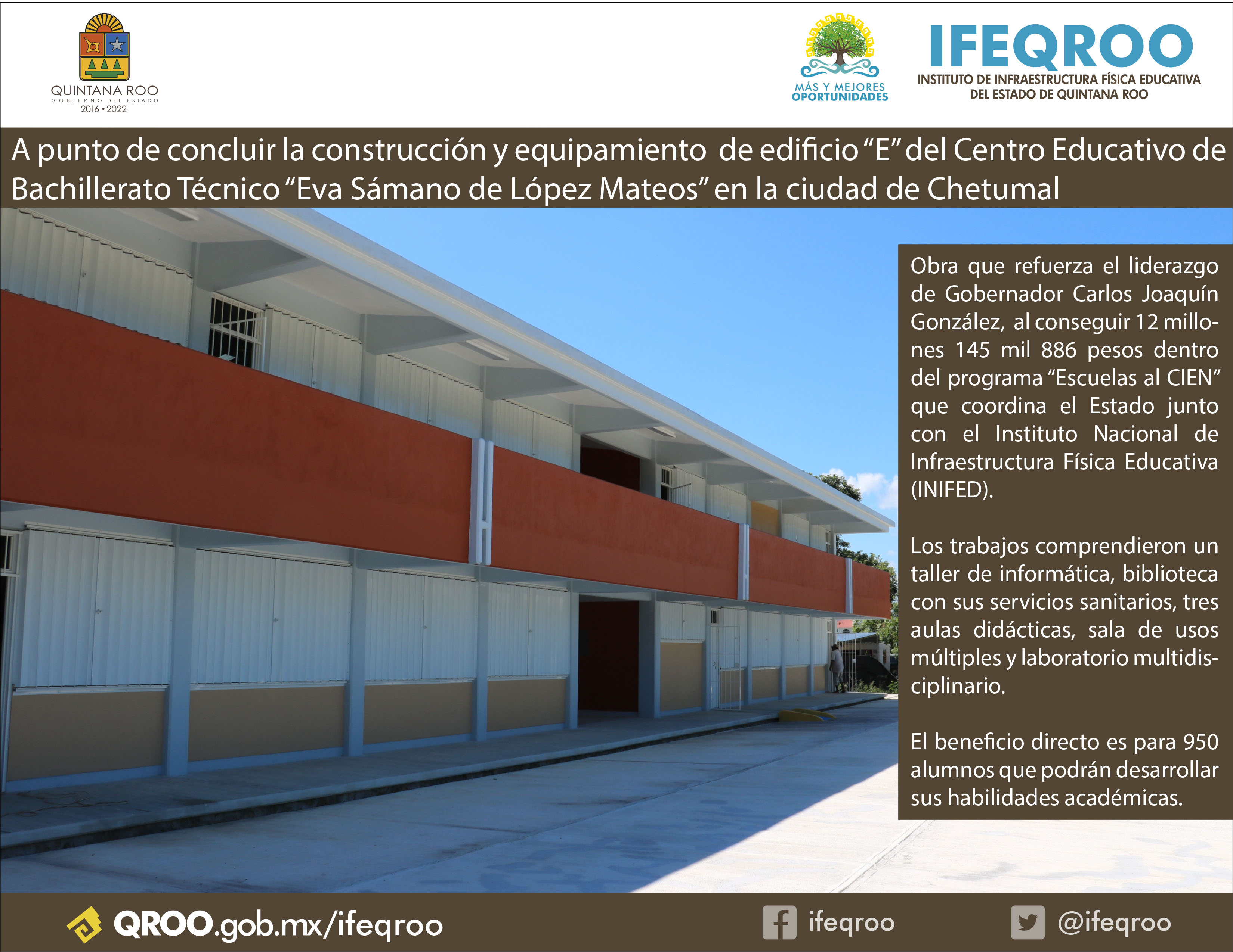 A punto de concluir la construcción y equipamiento  de edificio “E” del Centro Educativo de Bachillerato Técnico “Eva Sámano de López Mateos” en la ciudad de Chetumal