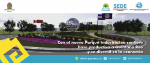 Con el nuevo Parque Industrial se confiere base productiva a Quintana Roo y se diversifica la economía
