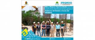 Más y Mejores Oportunidades para los constructores Quintanarroenses genera el  Gobierno del Estado a través del  IFEQROO